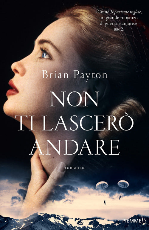 Non Ti Lascero Andare Brian Payton Piemme 2018