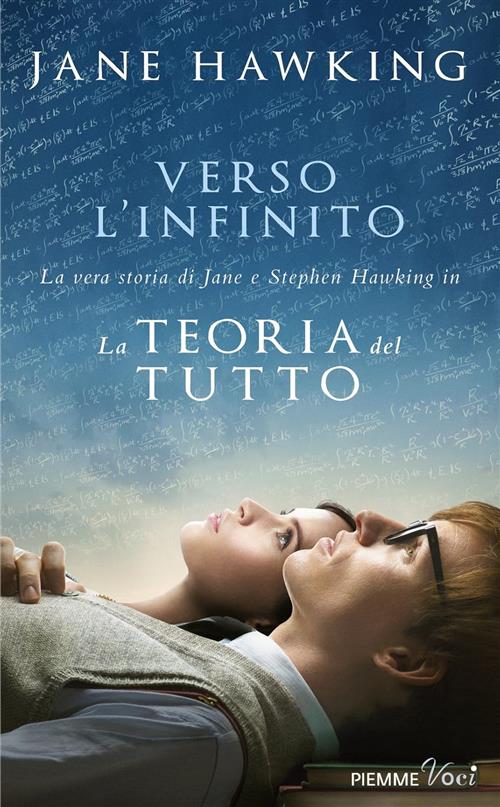 Verso L'infinito. La Vera Storia Di Jane E Stephen Hawking In La Teoria Del Tu