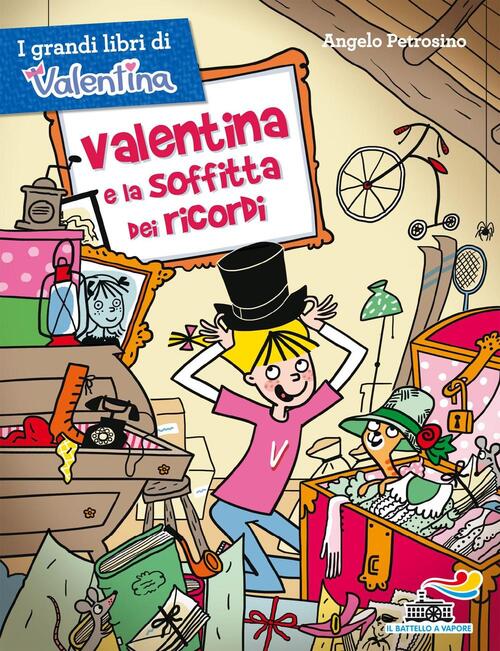 Valentina E La Soffitta Dei Ricordi