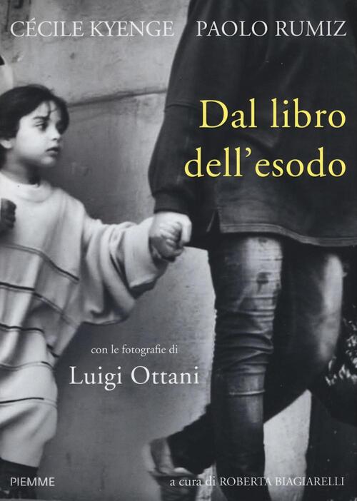 Dal Libro Dell'esodo Cecile Kyenge Piemme 2016