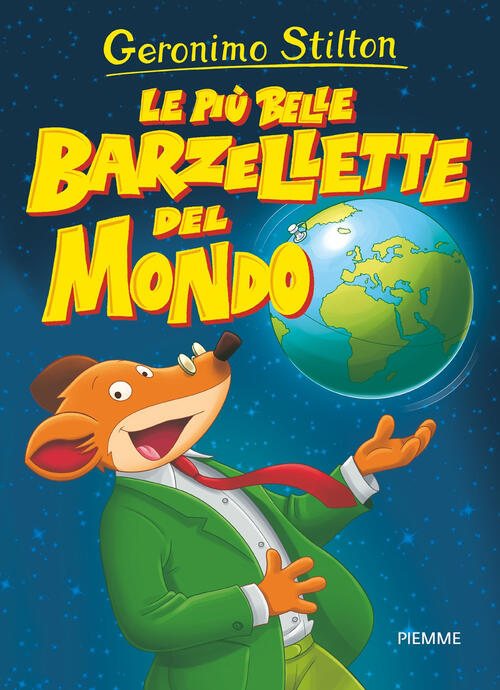 Le Piu Belle Barzellette Del Mondo Geronimo Stilton Piemme 2018