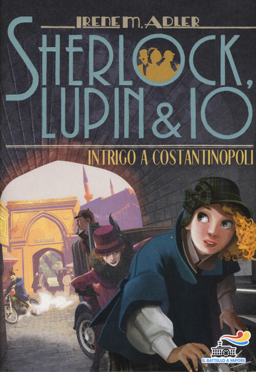 Intrigo A Costantinopoli Irene M. Adler Piemme 2018