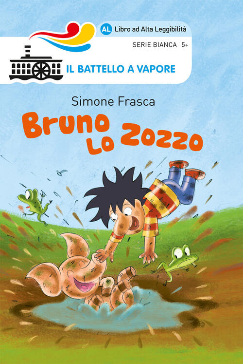 Bruno Lo Zozzo. Ediz. Ad Alta Leggibilita Simone Frasca Piemme 2018