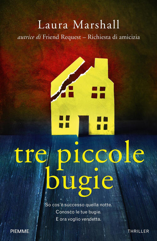 Tre Piccole Bugie Laura Marshall Piemme 2019