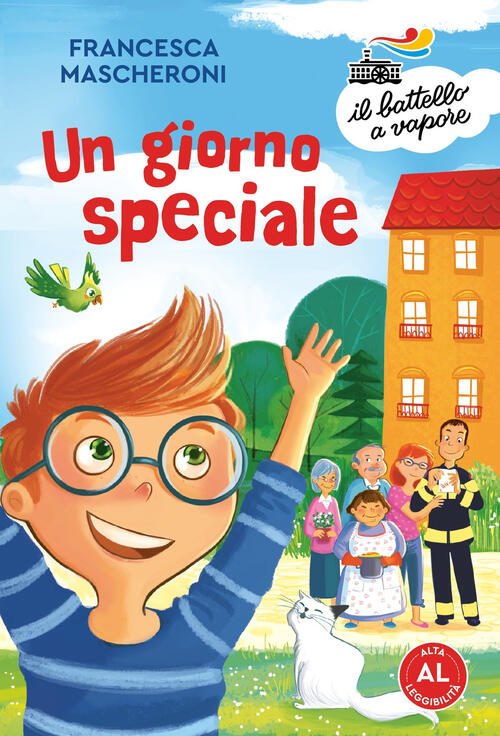 Un Giorno Speciale. Ediz. Ad Alta Leggibilita Francesca Mascheroni Piemme 2019