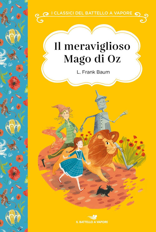 Il Meraviglioso Mago Di Oz. Ediz. Ad Alta Leggibilita L. Frank Baum Piemme 201