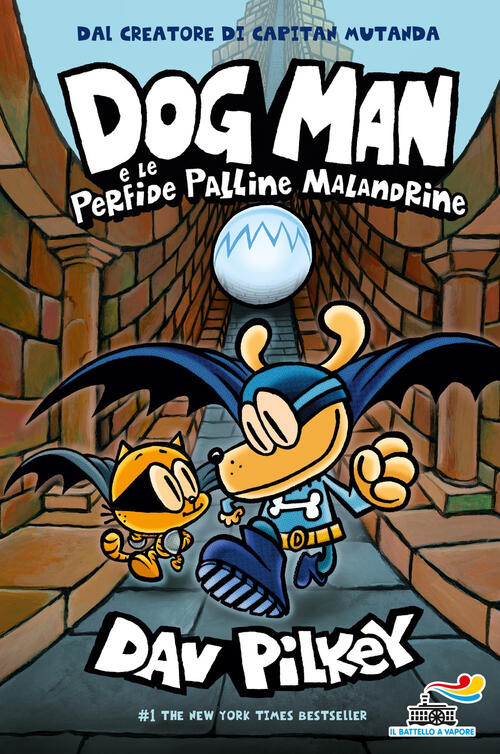 Dog Man E Le Perfide Palline Malandrine Dav Pilkey Piemme 2021