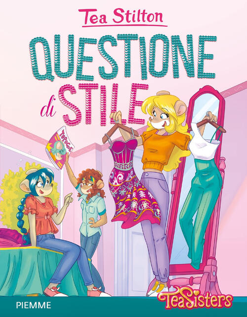 Questione Di Stile Tea Stilton Piemme 2021