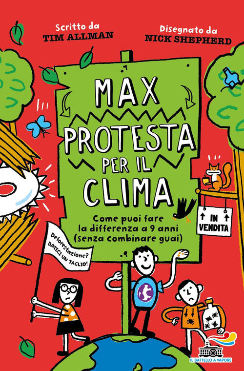Max Protesta Per Il Clima Tim Allman Piemme 2022