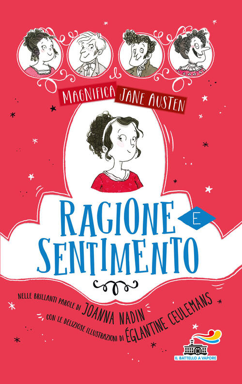 Ragione E Sentimento. Magnifica Jane Austen Joanna Nadin Piemme 2021
