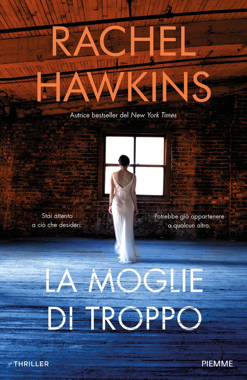La Moglie Di Troppo Rachel Hawkins Piemme 2021