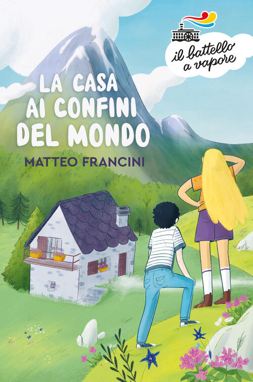 La Casa Ai Confini Del Mondo Matteo Francini Piemme 2021