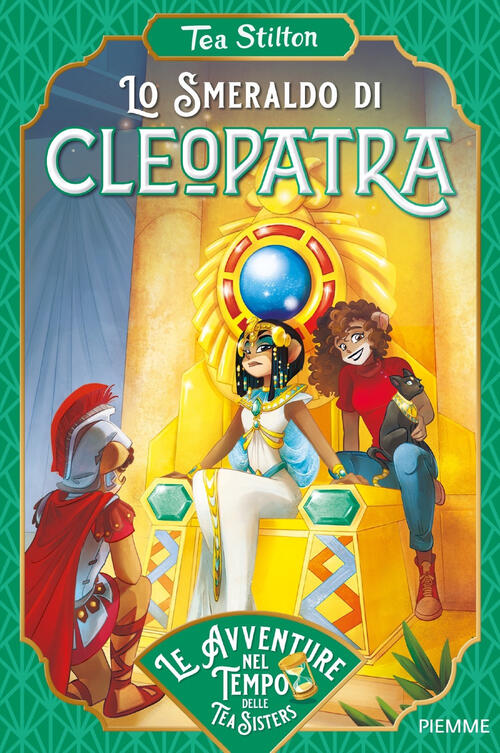 Lo Smeraldo Di Cleopatra Tea Stilton Piemme 2022