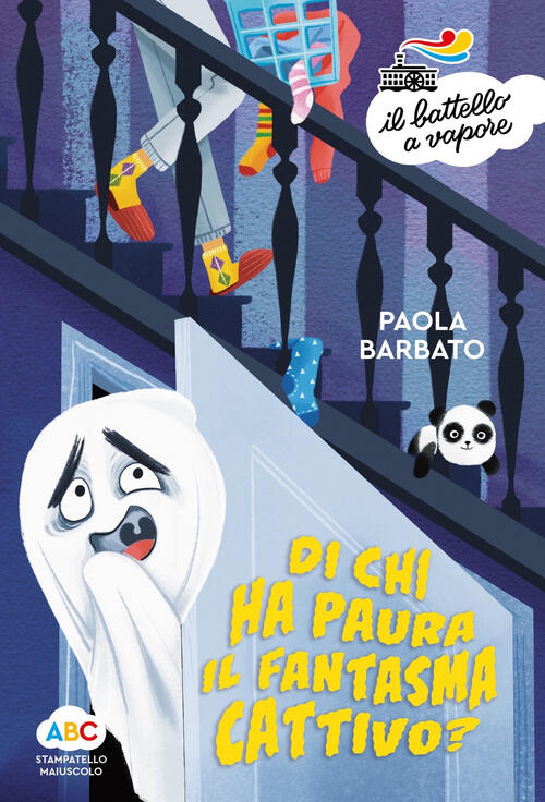 Di Chi Ha Paura Il Fantasma Cattivo? Ediz. A Colori Paola Barbato Piemme 2022