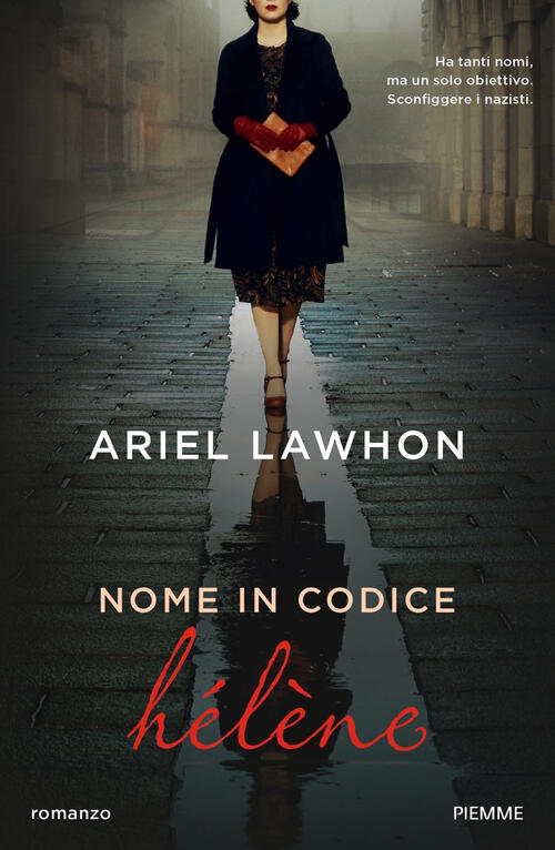 Nome In Codice Helene Ariel Lawhon Piemme 2023