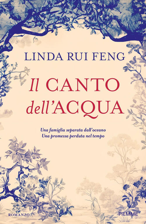 Il Canto Dell'acqua Linda Rui Feng Piemme 2025