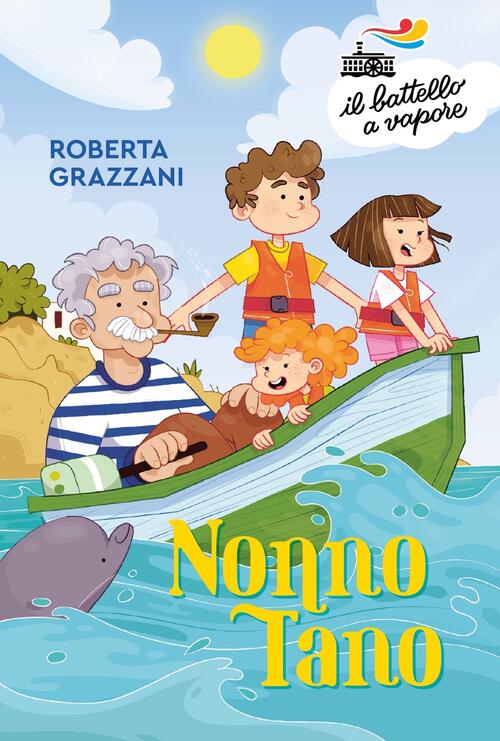 Nonno Tano Roberta Grazzani Piemme 2022