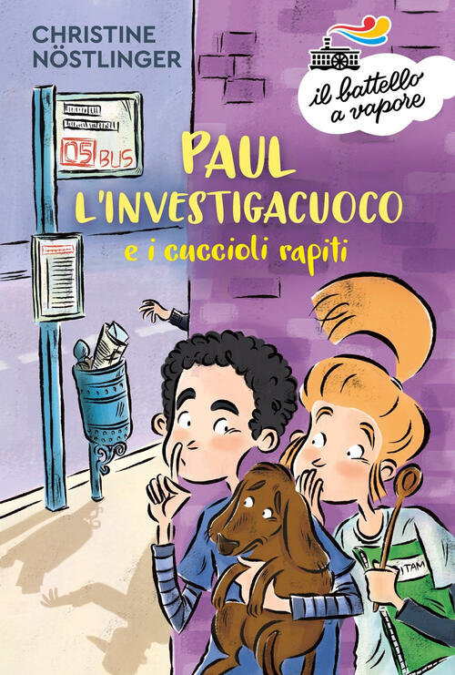 Paul L'investigacuoco E I Cuccioli Rapiti Christine Nöstlinger Piemme 2022