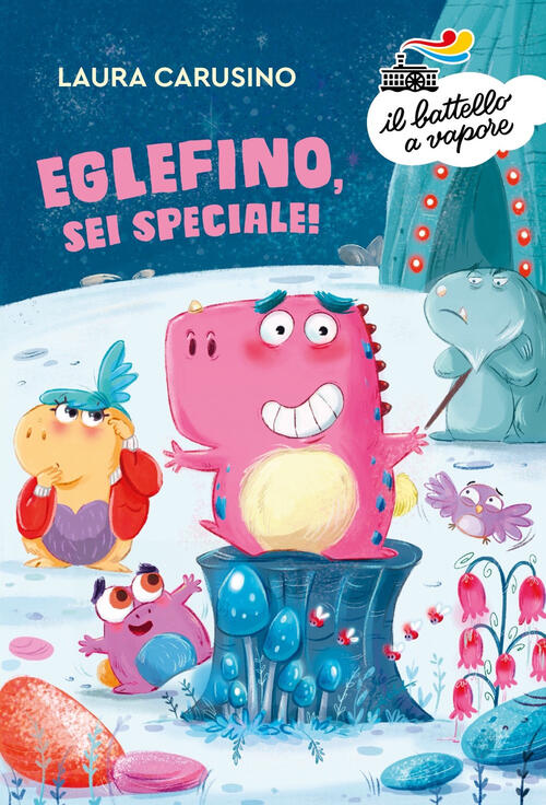 Eglefino, Sei Speciale! Laura Carusino Piemme 2023