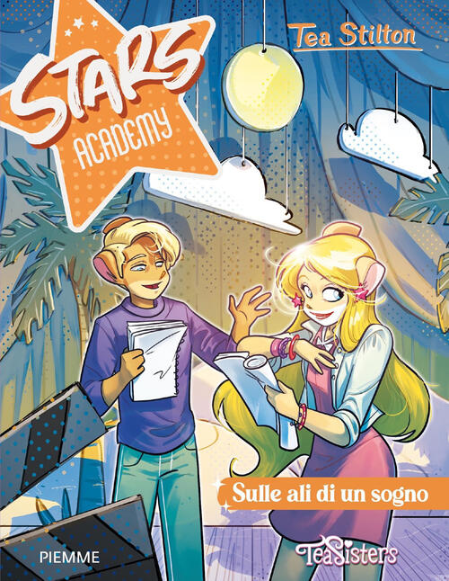 Sulle Ali Di Un Sogno. Ediz. A Colori Tea Stilton Piemme 2023