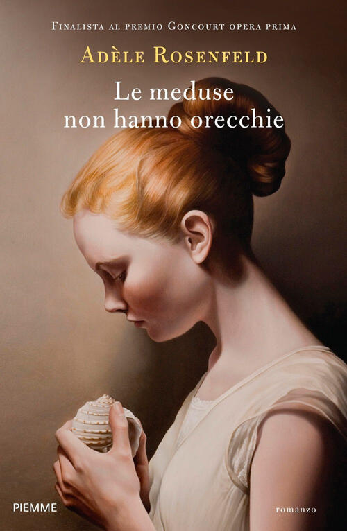 Le Meduse Non Hanno Orecchie Adele Rosenfeld Piemme 2023