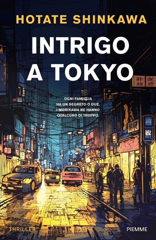 Intrigo A Tokyo Hotate Shinkawa Piemme 2024