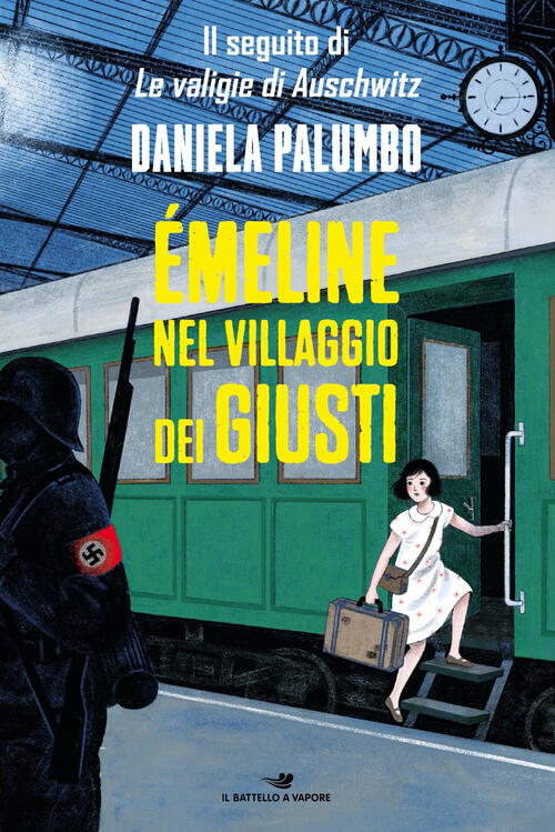 Emeline Nel Villaggio Dei Giusti. Ediz. Ad Alta Leggibilita Daniela Palumbo Pi
