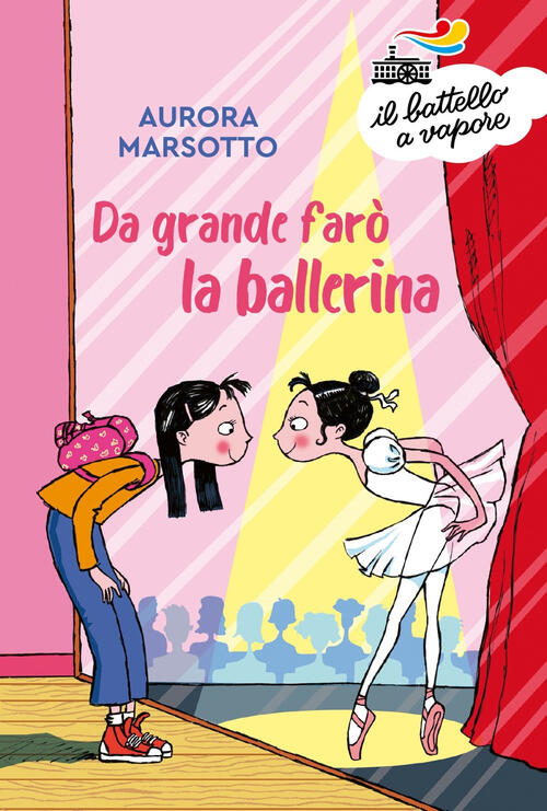 Da Grande Faro La Ballerina Aurora Marsotto Piemme 2023