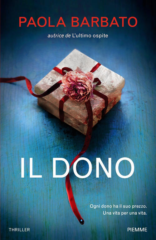 Il Dono Paola Barbato Piemme 2023