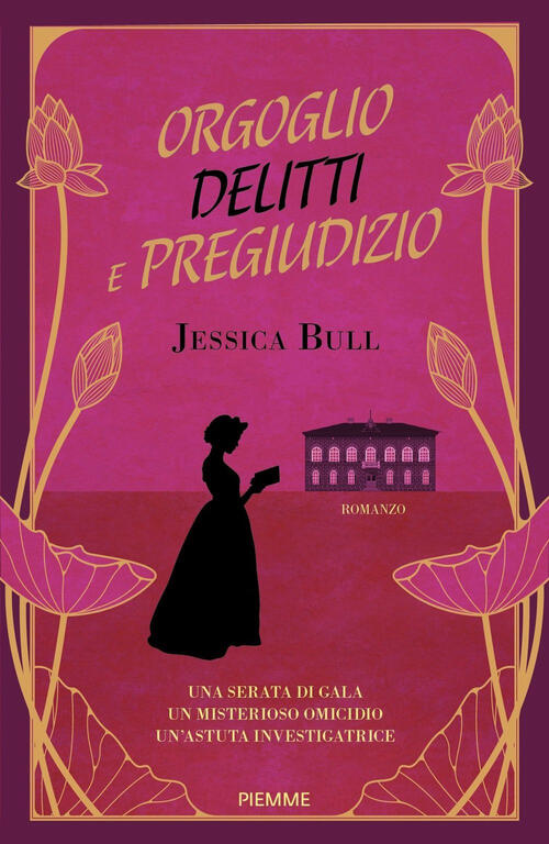 Orgoglio, Delitti E Pregiudizio Jessica Bull Piemme 2024