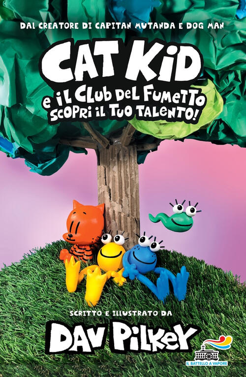 Scopri Il Tuo Talento! Cat Kid E Il Club Del Fumetto Dav Pilkey Piemme 2023