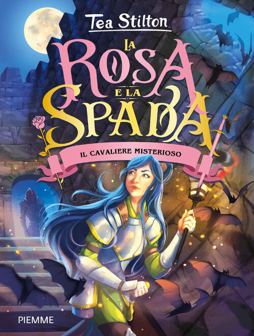 Il Cavaliere Misterioso. La Rosa E Spada Tea Stilton Piemme 2024