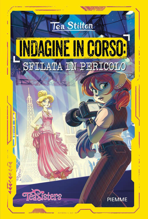 Indagine In Corso: Sfilata In Pericolo Tea Stilton Piemme 2024