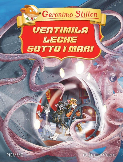 Ventimila Leghe Sotto I Mari Di Jules Verne. Ediz. A Colori Geronimo Stilton P