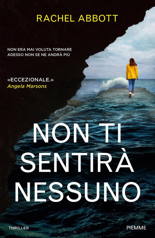 Non Ti Sentira Nessuno Rachel Abbott Piemme 2024