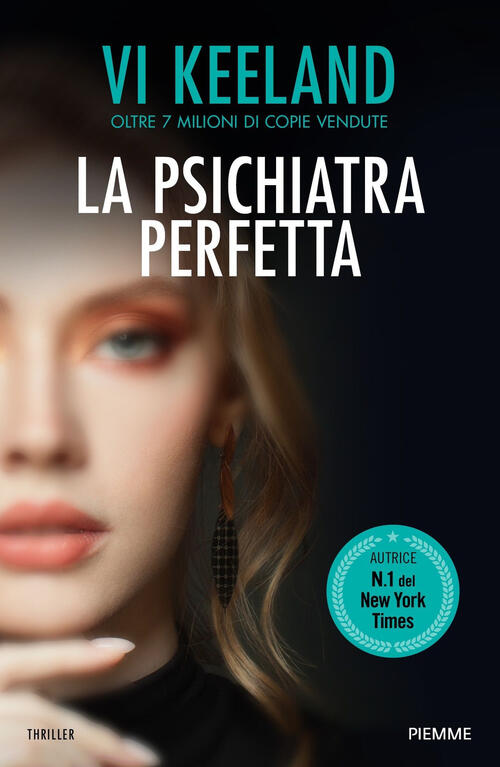 La Psichiatra Perfetta Vi Keeland Piemme 2024