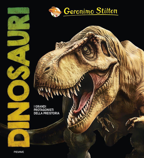 Dinosauri Geronimo Stilton Piemme 2024