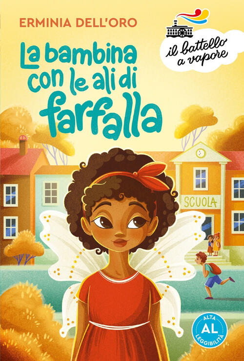 La Bambina Con Le Ali Di Farfalla. Ediz. Ad Alta Leggibilita Erminia Dell'oro