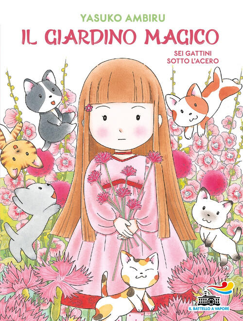 Sei Gattini Sotto L'acero. Il Giardino Magico Ambiru Yasuko Piemme 2024