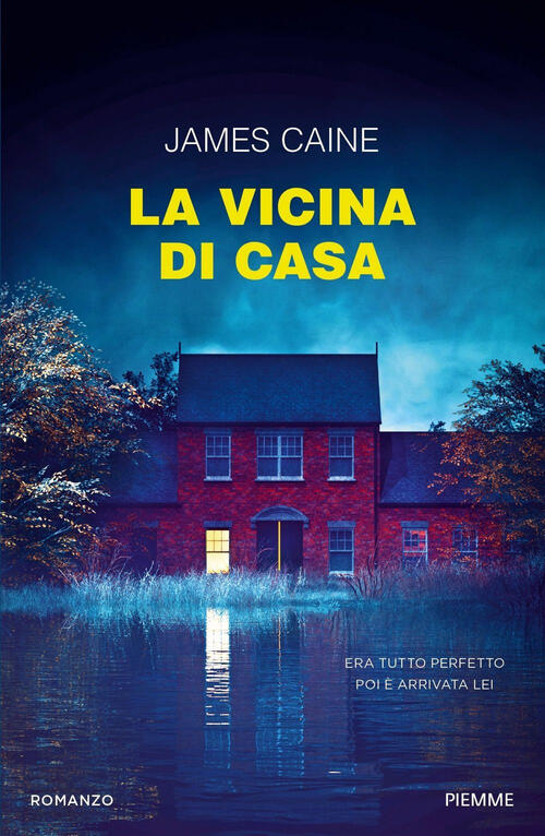 La Vicina Di Casa James M. Cain Piemme 2024