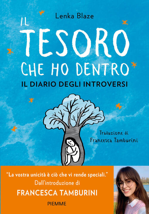 Il Tesoro Che Ho Dentro- Il Diario Degli Introversi Lenka Blaze Piemme 2024