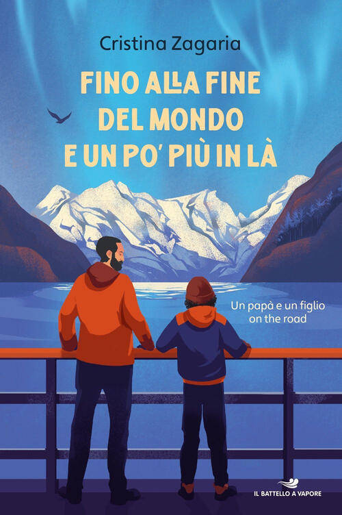 Fino Alla Fine Del Mondo E Un Po' Piu In La Cristina Zagaria Piemme 2024