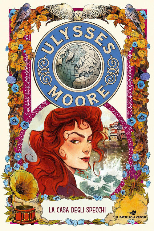 La Casa Degli Specchi. Vol. 3 Ulysses Moore Piemme 2025