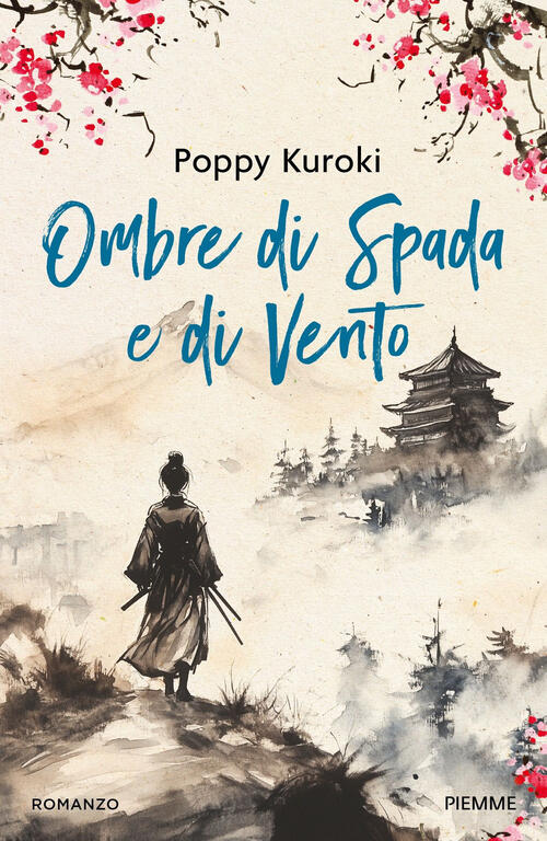 Ombre Di Spada E Di Vento Poppy Kuroki Piemme 2025