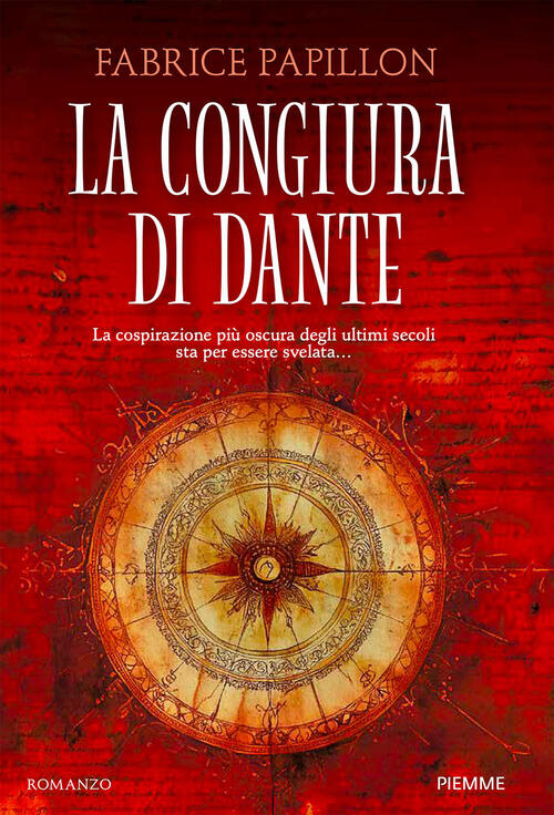 La Congiura Di Dante Fabrice Papillon Piemme 2025
