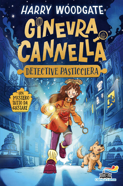 Ginevra Cannella. Detective Pasticcera Harry Woodgate Piemme 2026