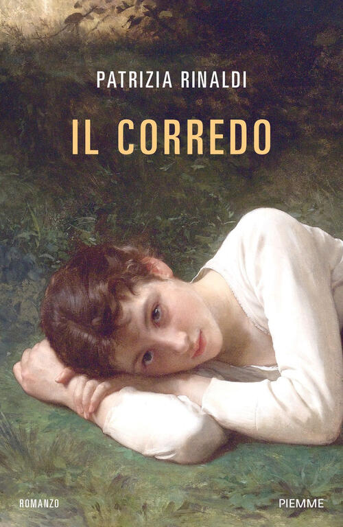 Il Corredo Patrizia Rinaldi Piemme 2025