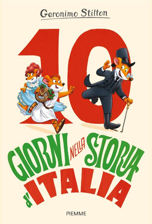 10 Giorni Nella Storia D'italia Geronimo Stilton Piemme 2025