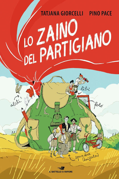 Lo Zaino Del Partigiano Pino Pace Piemme 2025