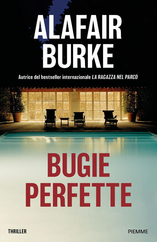 Bugie Perfette Alafair Burke Piemme 2025